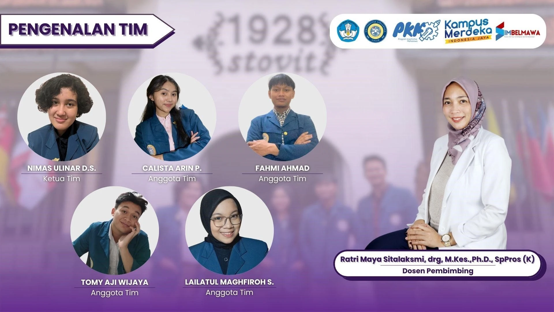 TIm PKM-RE FKG yang terdiri dari Nimas Ulinar Damessa Sinaga, Calista Arin Parahita, Fahmi Ahmad, Lailatul Maghfiroh Syafa’ati, dan Tomy Aji Wijaya, di bawah bimbingan Dr Ratri Maya Sitalaksmi, drg MKes Sp.Pros(K) (Foto: Istimewa)