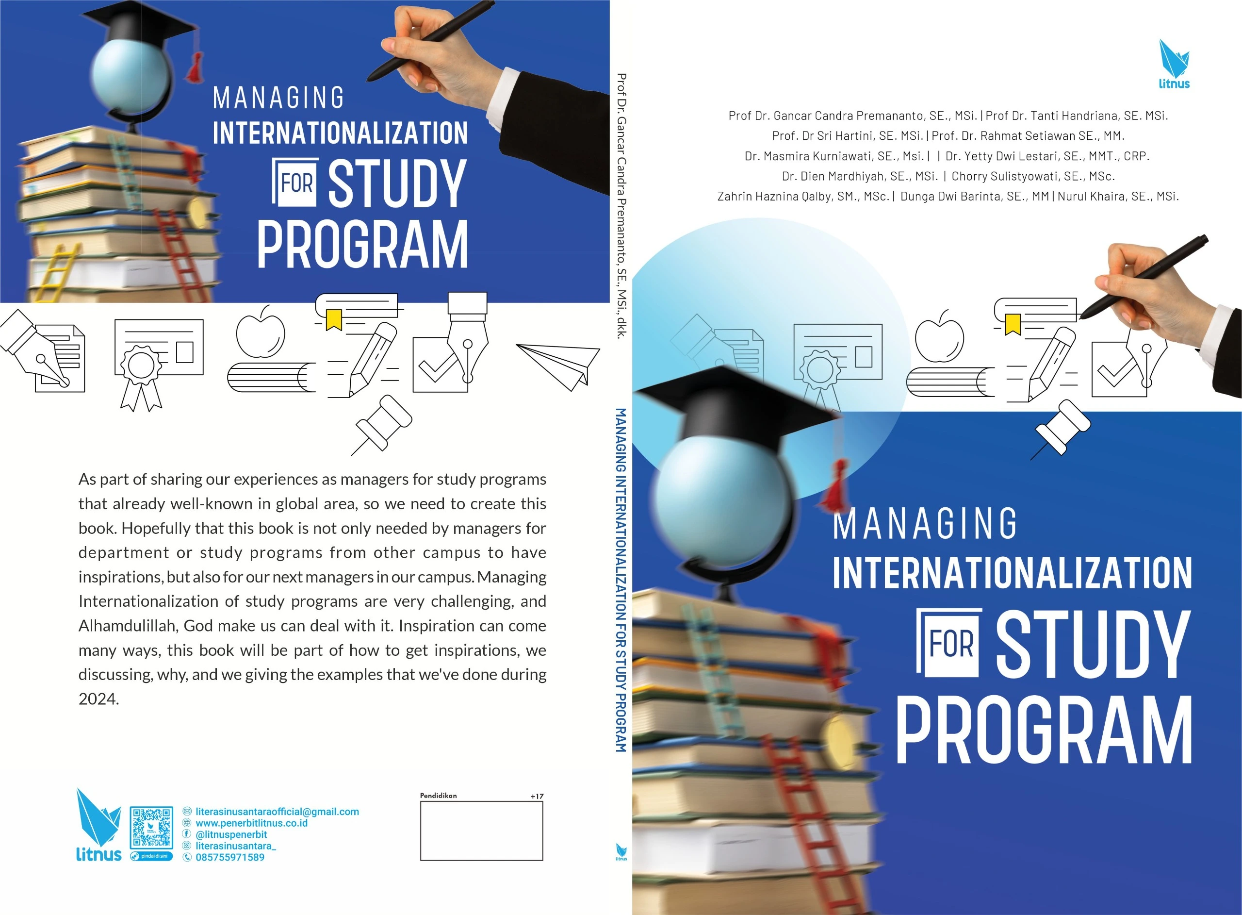 One of the newly published books, titled Managing Internationalization for Study Program. (Photo: By courtesy)