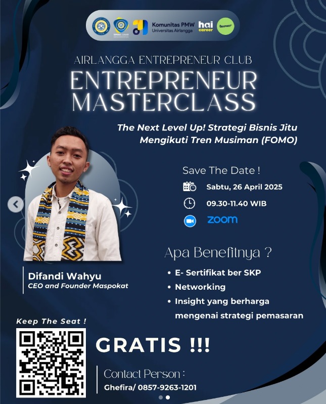 AIRLANGGA ENTREPRENEUR CLUB: ENTREPRENEUR MASTERCLASS